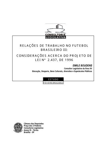 relações de trabalho no futebol brasileiro iii - Câmara dos Deputados