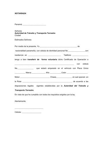 NOTARIADA Panamá, Señores Autoridad de Tránsito y Transporte ...
