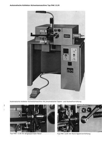 Automatische Kollektor-Schweissmaschine Typ PAK 12/8 ...