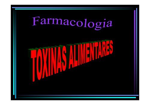 aulas farmacologia\NEUROTOXINAS ALIMENTARES .pdf - Unirio