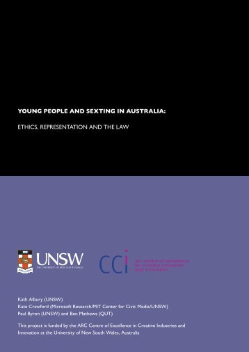 YOUNG PEOPLE AND SEXTING IN AUSTRALIA: ETHICS, REPRESENTATION AND THE LAW