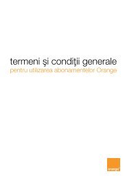 termeni si conditii generale pentru utilizarea serviciilor ... - Orange