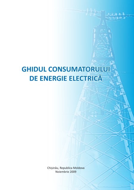 GHIDUL CONSUMATORULUI DE ENERGIE ELECTRICĂ - ANRE