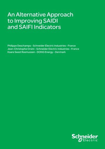 Alternative Approach to Improving SAIDI and SAIFI - Schneider Electric