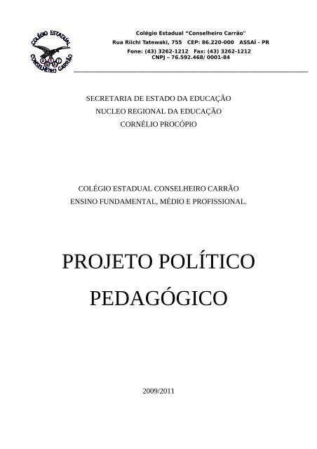 Projeto Político Pedagógico - PPP - COLÉGIO ESTADUAL COSTA