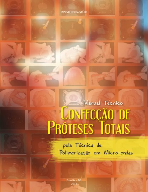 Manual técnico de confecção de próteses totais pela técnica de ...