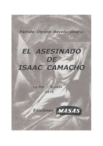 El asesinato de Isaac Camacho - Partido Obrero Revolucionario