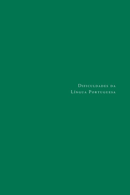 Dificuldades Da Língua Portuguesa - Academia Brasileira de Letras