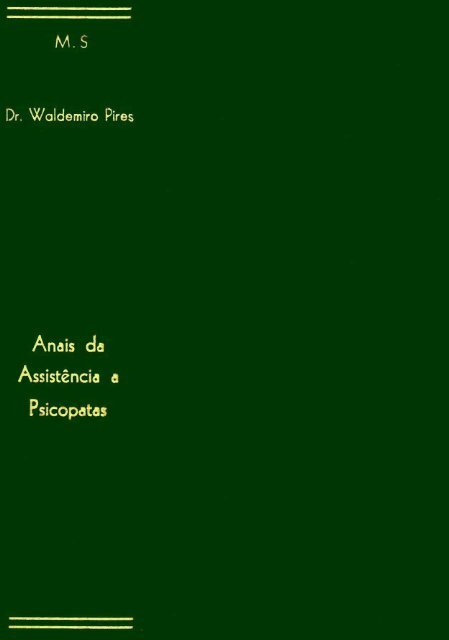 anais da assistencia a psicopatas - BVS Ministério da Saúde