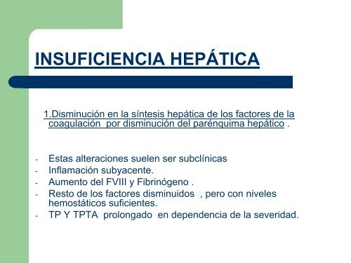 Alteraciones complejas de la hemostasia en las hepatopatías