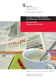 9. Forum der Migrantinnen und Migranten der Stadt Bern Arbeitsmarkt