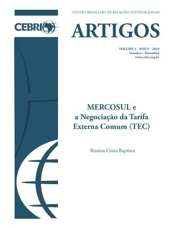 MERCOSUL ea Negociação da Tarifa Externa Comum (TEC) - CEBRI