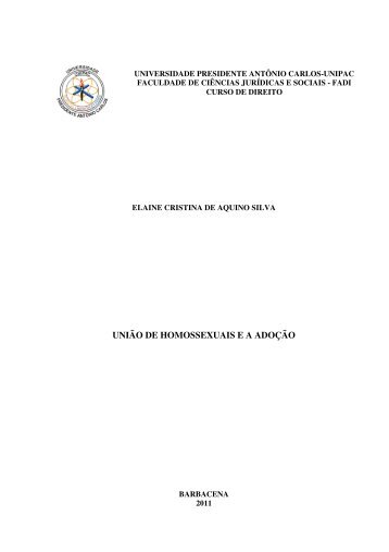 UNIÃO DE HOMOSSEXUAIS E A ADOÇÃO - Unipac
