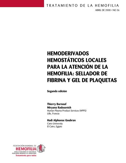 Hemoderivados hemostáticos locales para la atención de la