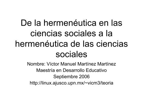 De la hermenéutica en las ciencias sociales a la hermenéutica d