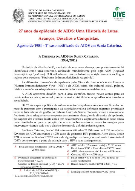 Perfil Aids 27 anos Epidemia - Diretoria de Vigilância Epidemiológica