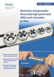 Heavy duty high speed steel (HSS) multi-die ... - Vebo Grenchen