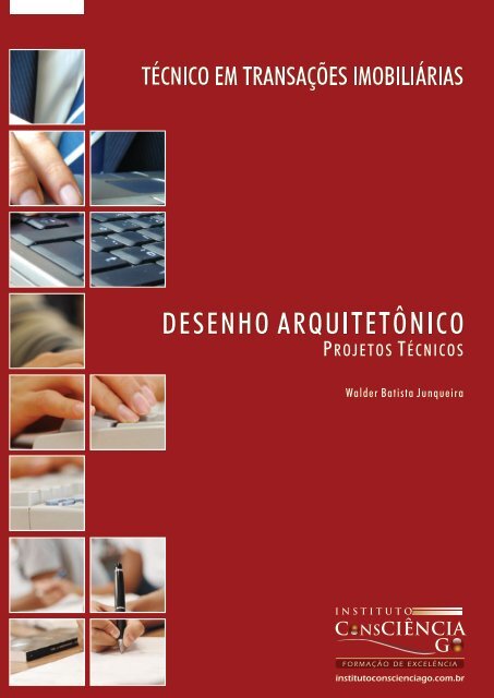 Desenho Arquitetônico - Projetos Técnicos - Instituto Consciência GO