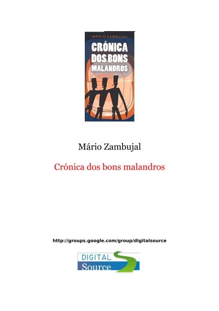 Mrio-Zambujal-Cronica-Dos-Bons-Malandros - Agrupamento de ...
