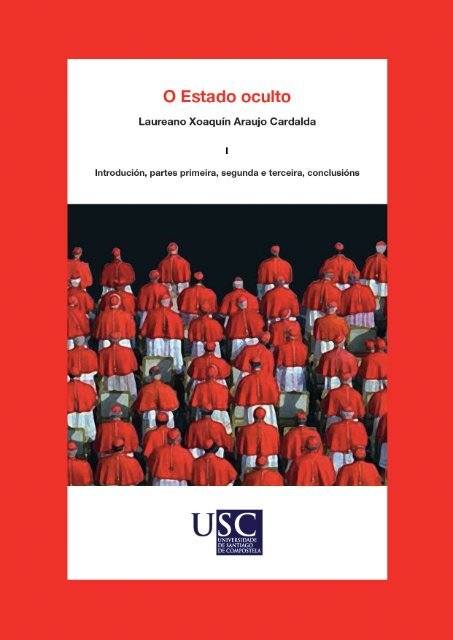 O Estado oculto - Repositorio Institucional da USC - Universidade ...