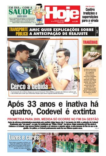 Após 33 anos e inativa há quatro, Codevel é extinta - Jornal Hoje