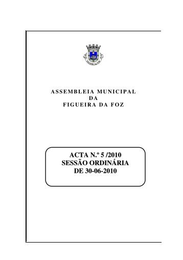 ACTA N.º 5 /2010 SESSÃO ORDINÁRIA DE 30-06-2010