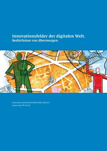 Innovationsfelder der digitalen Welt.