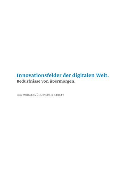 Innovationsfelder der digitalen Welt.
