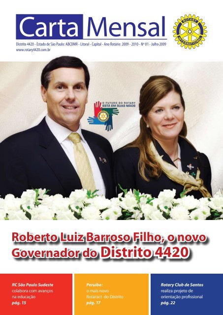 Roberto Luiz Barroso Filho, o novo Governador do Distrito 4420