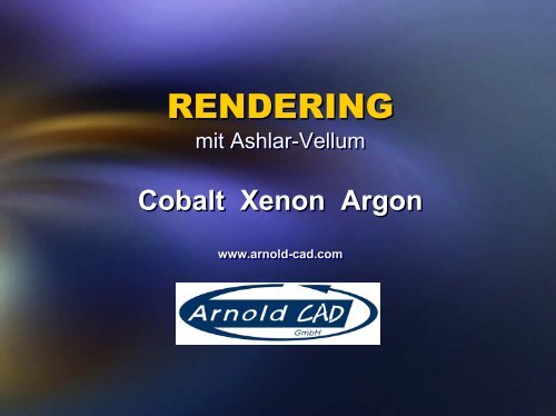 RENDERING RENDERING - Ashlar Vellum CAD Software