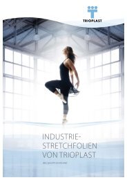 Industrie-Stretchfolien von TRIOPLAST PDF