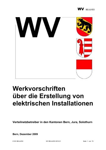 Werkvorschriften über die Erstellung von elektrischen Installationen