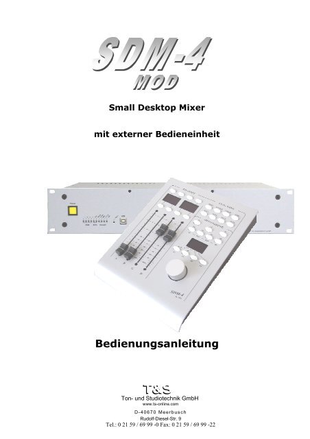 Manual SDM-4mod V10 - T&amp;S Ton- und Studiotechnik GmbH