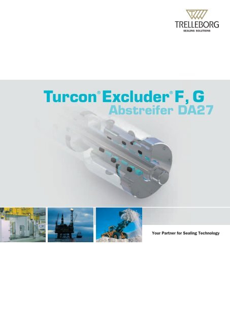 Turcon® Excluder® F, G und Abstreifer DA27 - Trelleborg Sealing ...