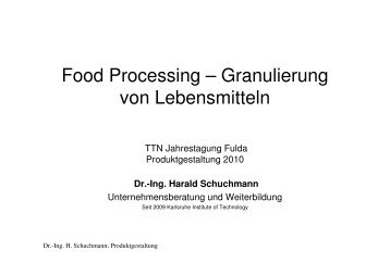 Food Processing â Granulierung von Lebensmitteln - TTN-Hessen