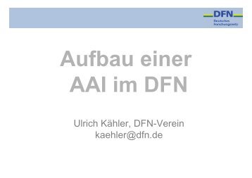 DFN-AAI - TU  Bergakademie Freiberg