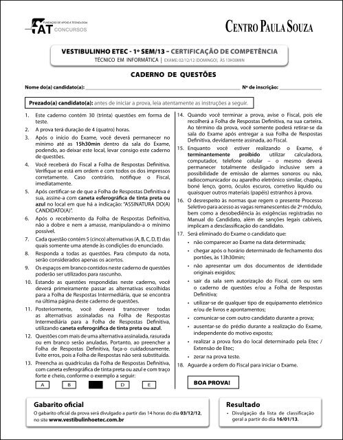 Centro Paula Souza - 😃 Saiba quais são os cursos mais procurados no  Vestibulinho das Etecs para o 1º semestre de 2021! 📌 Lista completa está  disponível no site www.vestibulinhoetec.com.br; 📌 Os