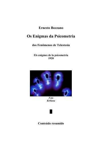 Ernesto Bozzano - Os Enigmas da Psicometria - Grupo da Paz
