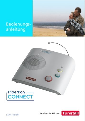 PiperFon Connect Bedienungsanleitung (2,33 MB) - Tunstall GmbH