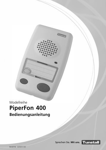 PiperFon 400 Bedienungsanleitung (3,69 MB) - Tunstall GmbH