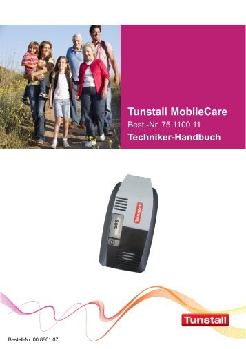 Tunstall MobileCare Techniker-Handbuch (2.01 MB) - Tunstall GmbH