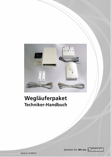 Funk-Personenschutzsystem (Wegläuferpaket ... - Tunstall GmbH