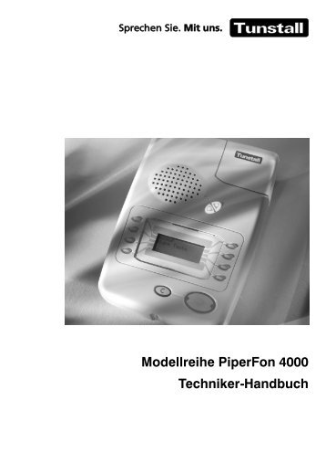 PiperFon 4000+ Techniker-Handbuch (1,98 MB) - Tunstall GmbH