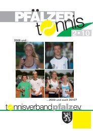 Pfälzer Tennis 02/2010 - Tennisverband Pfalz eV