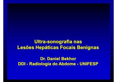 Ultrassonografia nas lesões hepáticas focais ... - (DDI) - UNIFESP