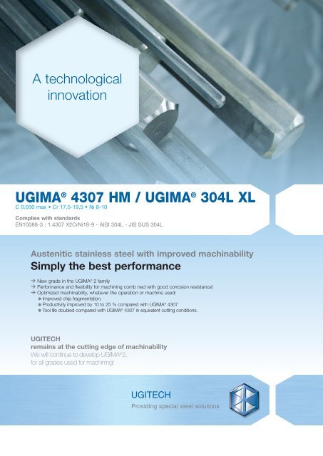 UGIMA® 4307 HM / UGIMA® 304L XL  - Ugitech