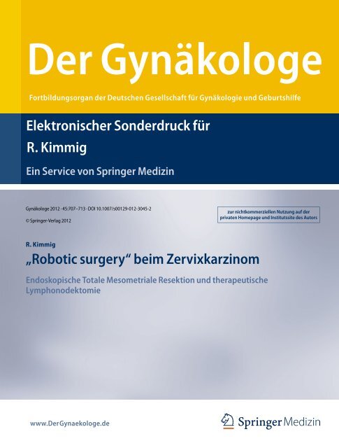 âRobotic surgeryâ beim Zervixkarzinom R. Kimmig