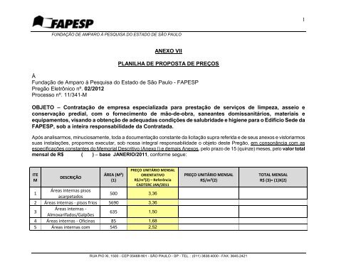 1 ANEXO VII PLANILHA DE PROPOSTA DE PREÇOS À ... - Fapesp