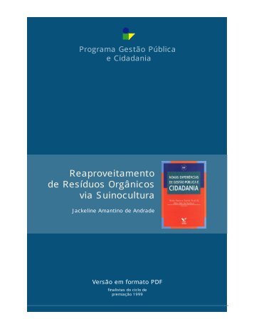 Reaproveitamento de Resíduos Orgânicos via Suinocultura - Porto ...