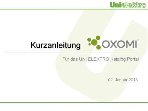 OXOMI Kurzanleitung - uni elektro